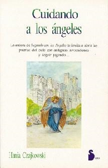 CUIDANDO A LOS ANGELES | 9788478081769 | CZAJKOWSKI, HANIA