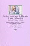 ESCRITOS EN TORNO A LA LIBERTAD, EL AZAR Y EL D | 9788430919130 | LEIBNIZ, GOTTFRIED WILHELM, FREIHERR VON