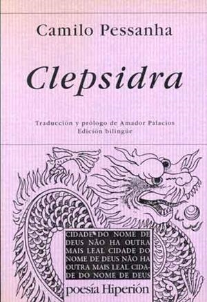 CLEPSIDRA | 9788475174297 | PESSANHA, CAMILO