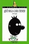 QUE MALA CARA TIENES | 9788420767024 | VAZQUEZ, JAVIER