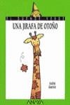 JIRAFA DE OTOÑO, UNA | 9788420767222 | GUERRERO, ANDRES