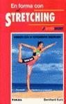 EN FORMA CON STRETCHING | 9788430579747 | KURZ, BERHARD