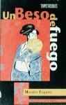 BESO DE FUEGO UN | 9788440618467 | TOGAWA, MASAKO