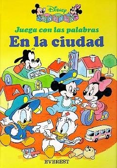 EN LA CIUDAD, JUEGA CON LAS PALABRAS | 9788424130060 | WALT DISNEY COMPANY