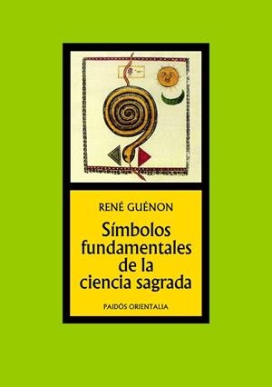 SIMBOLOS FUNDAMENTALES DE LA CIENCIA SAGRADA | 9788449301360 | GUENON, RENE