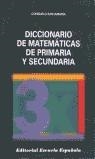 DICCIONARIO DE MATEMATICAS DE PRIMARIA Y DESUNDARI | 9788433106926 | SANTAMARIA REPISO, CONSUELO