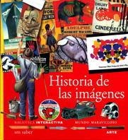 HISTORIA DE LAS IMAGENES | 9788434847163 | FONTANEL, BÉATRICE / D'HARCOURT, CLAIRE