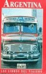 ARGENTINA.LIBROS DEL VIAJERO | 9788403590250 | DIVERSOS