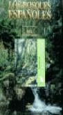 BOSQUES ESPAÑOLES, LOS | 9788477824961 | BLANCO, EMILIO