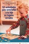 101 ACTIVIDADES PARA ENTRETENER A TU HIJO LUGARES | 9788449305689 | KRANOWITZ, CAROL STOCK