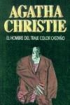 HOMBRE DEL TRAJE COLOR CASTAÑO, EL | 9788427285040 | CHRISTIE, AGATHA
