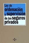 LEY DE ORDENACION Y SUPERVISION DE LOS SEGUROS PRI | 9788430927746 | ILLESCAS ORTIZ RAFAEL