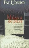MUSICA DE PLAYA | 9788440660626 | CONROY, PAT