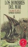HOMBRES DEL MAR, LOS | 9788435006217 | HANSEN, KONRAD