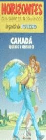 CANADA QUEBEC Y ONTARIO HORIZONTES | 9788434597310 | VARIS