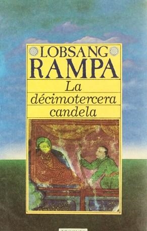DECIMOTERCERA CANDELA, LA | 9789501605129 | RAMPA, LOBSANG