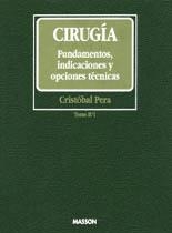 CIRUGIA. FUNDAMENTOS, INDICACIONES Y OPCIONES TECN | 9788445803769 | PERA, CRISTOBAL