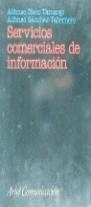 SERVICIOS COMERCIALES DE INFORMACION | 9788434412675 | NIETO TAMARGO, ALFONSO ; SANCHEZ TABERNE