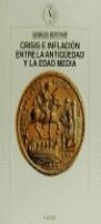 CRISIS E INFLACION ENTRE LA ANTIGUEDAD Y LA EDAD M | 9788474236712 | DEPEYROT, GEORGES