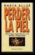 PERDER LA PIEL | 9788432240430 | ALLUE, MARTA
