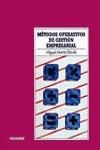 METODOS OPERATIVOS DE GESTION EMPRESARIAL | 9788436803457 | MARTIN DAVILA, MIGUEL