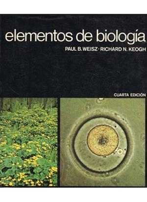 ELEMENTOS DE BIOLOGIA | 9788428206495 | WEISZ, PAUL B. ; KEOGH, RICHARD N.