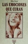 EMOCIONES QUE CURAN, LAS | 9788427020832 | ZARAI, RIKA