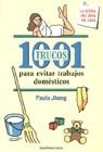 1001 TRUCOS PARA EVITAR TRABAJOS DOMESTICOS | 9788427020849 | JHUNG, PAULA