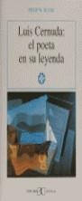 LUIS CERNUDA:EL POETA EN SU LEYENDA | 9788470397271 | SILVER, PHILIP W.