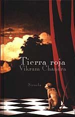 TIERRA ROJA (D04) | 9788478442980 | CHANDRA, VIKRAM