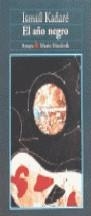 AÑO NEGRO,EL | 9788479793104 | KADARE, ISMAIL