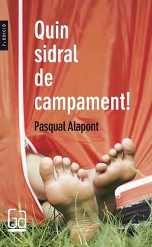 QUIN SIDRAL DE ACAPAMENT | 9788482860831 | ALAPONT, PASQUEL
