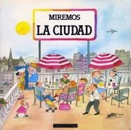 MIREMOS LA CIUDAD | 9788424618056 | RIBAS, TERESA ; CASADEMUNT, PILAR