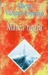MAREA NEGRA (JET) | 9788401469664 | VAZQUEZ-FIGUEROA, ALBERTO