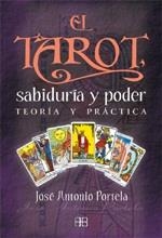 TAROT SABIDURIA Y PODER, EL | 9788492092109 | PORTELA, JOSE ANTONIO