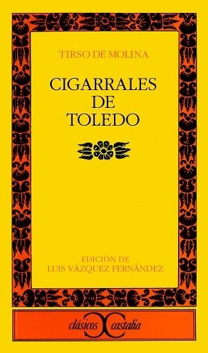 CIGARRALES DE TOLEDO | 9788470397288 | MOLINA, TIRSO DE