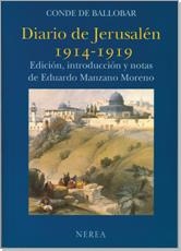 DIARIO DE JERUSALEN 1914-1919 | 9788489569027 | BALLOBAR, CONDE DE