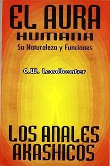 AURA HUMANA, EL LOS ANALES AKASHICOS | 9788479101992 | LEADBEATER, C.W.