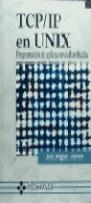 TCP/IP EN UNIX | 9788478973071 | ALONSO, JOSE MIGUEL