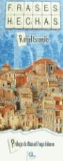FRASES HECHAS | 9788479062828 | ESCAMILLA, RAFAEL