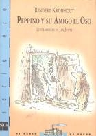 PEPPINO Y SU AMIGO EL OSO | 9788434861589 | KROMHOUT, RINDERT