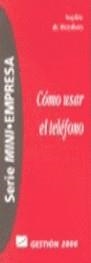 COMO USAR EL TELEFONO | 9788480881210 | MENTHON,SOPHIE DE