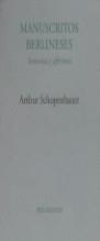 MANUSCRITOS BERLINESES.SENTENCIAS Y AFORISMOS | 9788481910797 | SCHOPENHAUER, ARTHUR
