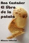 LIBRO DE LA PATATA,EL | 9788420607795 | CASTAÑER, ANA