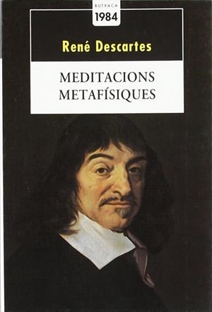 MEDITACIONS METAFISIQUES | 9788486540418 | DESCARTES,RENE