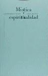 MISTICA Y ESPIRITUALIDAD | 9788481641028 | BOFF, LEONARDO
