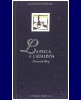 PESCA A CATALUNYA, LA | 9788474860924 | ROIG, EMERENCIA