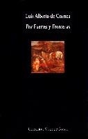 POR FUERTES Y FRONTERAS | 9788475223476 | CUENCA, LUIS ALBERTO DE