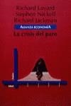 CRISIS DEL PARO, LA | 9788420668215 | LAYARD, RICHARD ; NICKELL, STEPHEN ; JAC