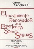 MOVIMIENTO RENOVADOR DE LA EXPERIENCIA SOMOSAGUAS | 9788427711518 | SANCHEZ SANCHEZ-SIERRA, CARMEN